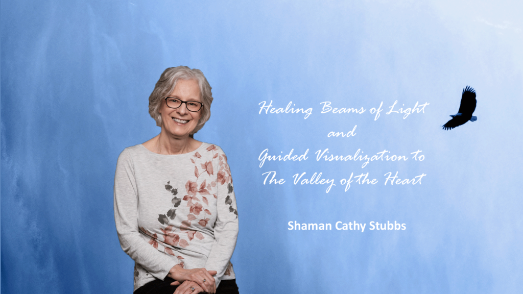 Eagle Flight Healing with Shaman Cathy Stubbs