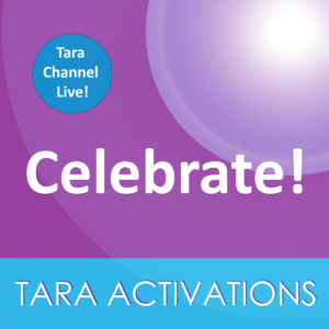 Tara Activations 4 - Celebrate! Set of 7 Tara Meditations