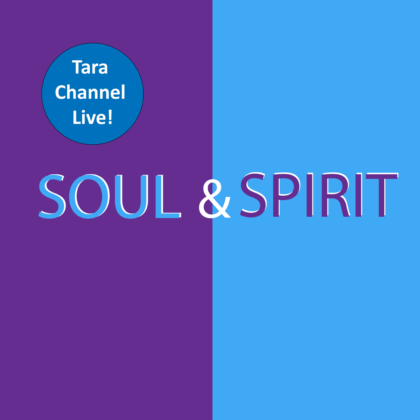 Tara Channel Live! Soul & Spirit Meditation Series