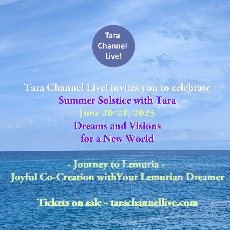 Tara Channel Live Summer Solstice - June 20-21, 2025