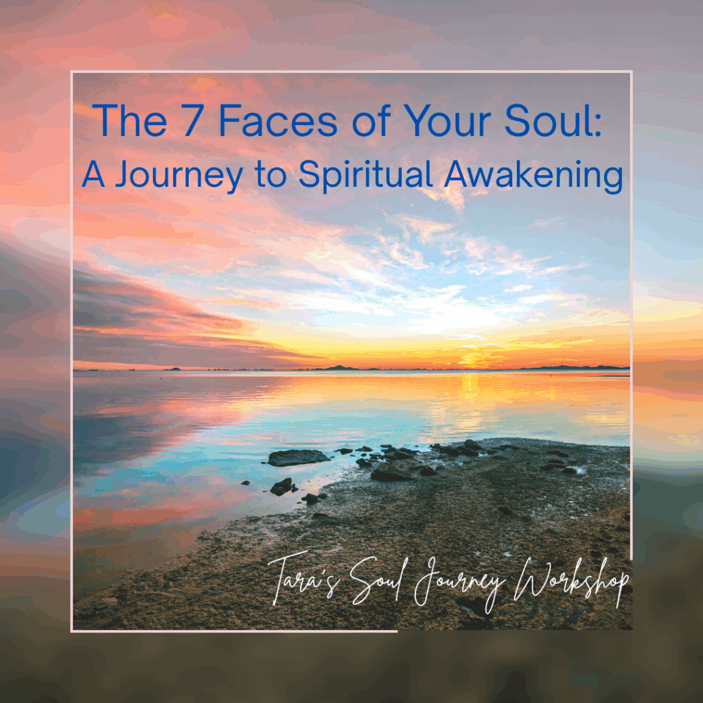 Tara Channel Live! Tara Workshop - The 7 Faces of Your Soul - A Journey to Spiritual Awakening 2025